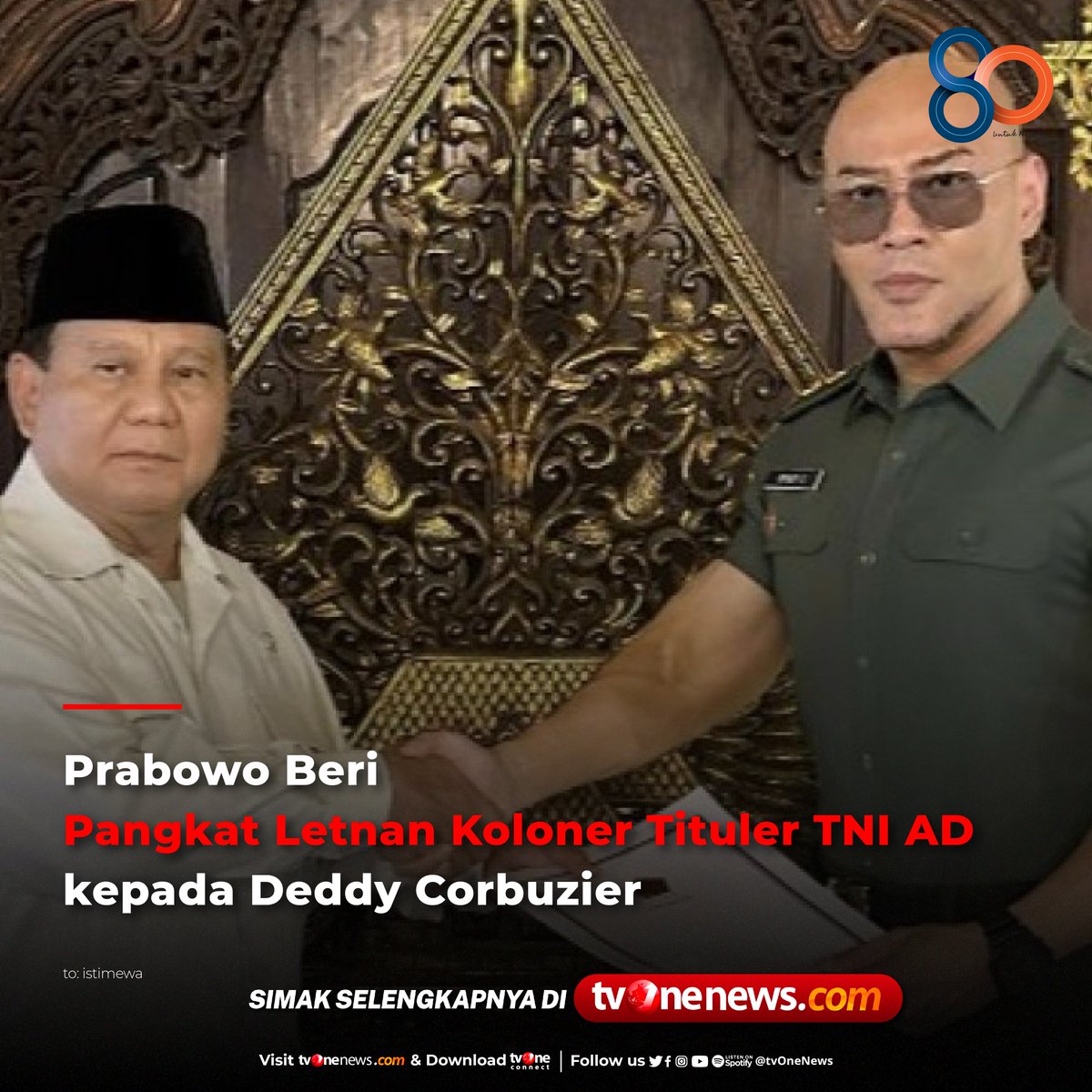 tvOneNews's tweet photo. Menteri Pertahanan (Menhan) RI Prabowo memberikan pangkat Letnan Kolonel Tituler Angkatan Darat kepada Deddy Corbuzier.  

Simak berita selengkapnya di https://t.co/GgtZcxM1Xk
#HardNews_Politik #NewsOne #CariBeritaditvOne #DeddyCorbuzier https://t.co/8wYjWT5oZw