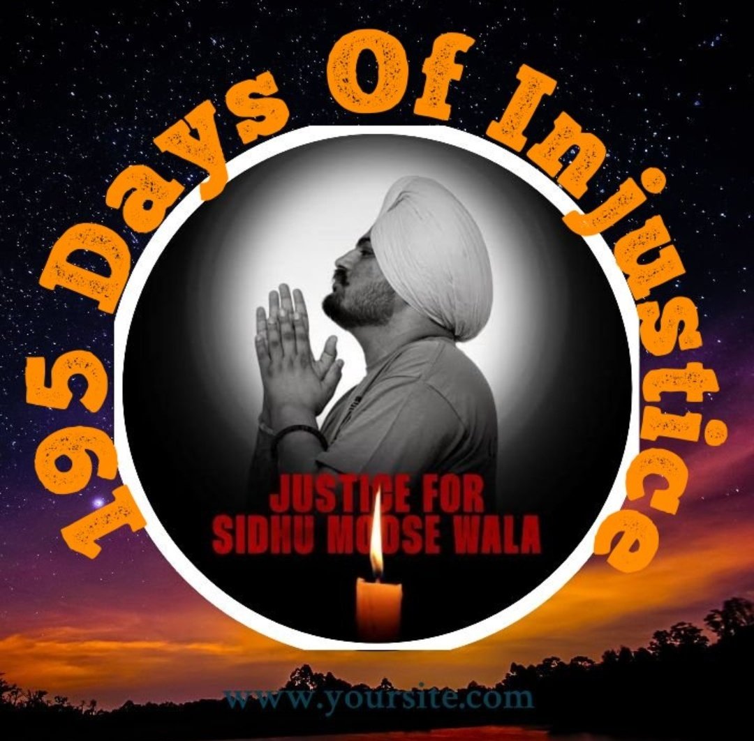 195 दिन पार 
शर्म करे सरकार !!!
<a href="/BhagwantMann/">Bhagwant Mann</a> <a href="/PunjabGovtIndia/">Government of Punjab</a> 
#195DaysOf_Injustice
#JusticeForSidhuMooseWala