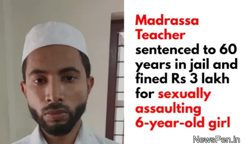 NewZPen's tweet photo. #Madrasa teacher sentenced to 60 years in jail and fined Rs 3 lakh for sexually assaulting 6-year-old girl #POCSO
https://t.co/1RiKNXniyV https://t.co/IPqzzMT6Sn