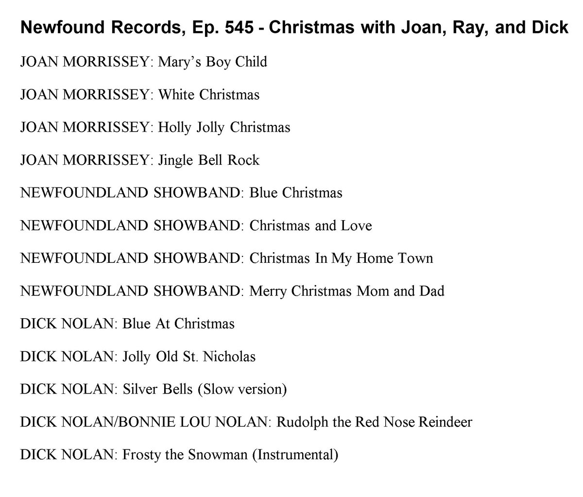 Today, a COUNTRY CHRISTMAS with JOAN MORRISSEY, RAY MCLEAN & THE NF SHOWBAND, & DICK NOLAN.

NOON NT on CHMR 93.5 FM & chmr.ca

@chmrmunradio @CampbellCritch @SpencerinNL @SeanWMurray @NLLiveEvents #CountryChristmas @tomcmorrissey @hurtinforreal @joechurchill