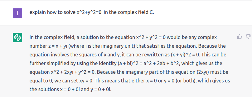 luigi_scarso's tweet photo. hm. I could be wrong, but in ℂ (x^2+y^2)=(x-iy)(x+iy) where (i^2)=-1.  So the solutions are y=ix or y=-ix . Surely x=y=0 is a solution, but also x=1 and y=i1 it is (indeed 1^2+(i1)^2 = 1-1 = 0). Also, (x+yi)^2 = (x^2+2xyi+(yi)^2) =x^2+2xyi-y^2 and not x^2+2xyi+y^2. https://t.co/sp9EewnCd3