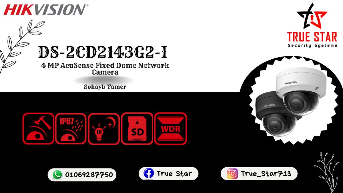 SohaybTrueStar's tweet photo. DS-2CD2143G2-I
#مع_ضمان_لمدة_سنة💯
#مع_ضمان_لمدة_سنتين💥
#Hikvision🌎
#HiLook💙
#Wi_Tek🔥
#شركةTrueStar✨
#كل_يوم_فيه_جديد🥳
Call us phone or WhatsApp message or📞: 01069287750
Or Visit us in our branch : ش بستان بن قريش باب اللوق وسط البلد
يوجد لدينا شحن لجميع محافظات مصر
Sohayb https://t.co/CJFDUf3Ych
