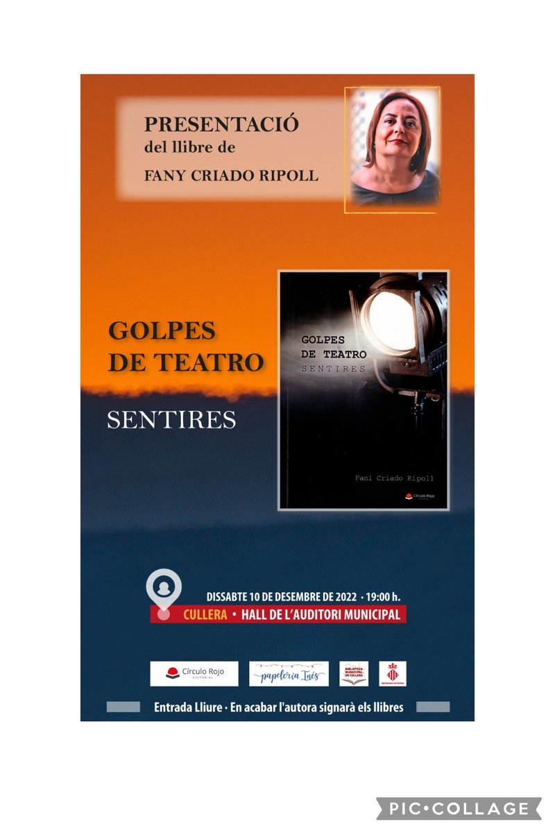 ✍📚Presentació del llibre "Golpes de teatro-Sentires" de Fani Criado. Acompanyarà a l'autora, Carmen Ripoll.
📅Dia: Hui, 10 de desembre.
⏰Hora: 19 h
🏛Lloc: Hall de l'Auditori Municipal.
🤗Vos esperem!