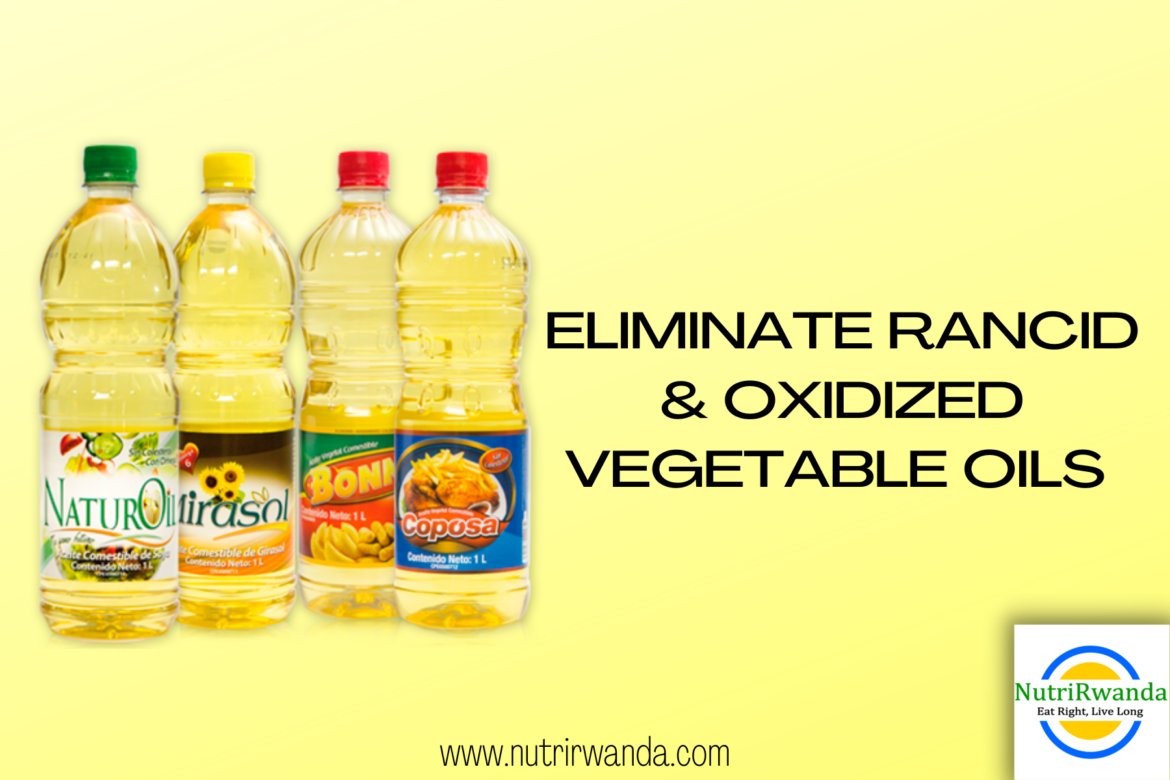 NutriRwanda's tweet photo. PRACTICE #2: ELIMINATE RANCID &amp; OXIDIZED VEGETABLE OILS

https://t.co/CaqYVtxp2h https://t.co/18ZQHCyqbG
