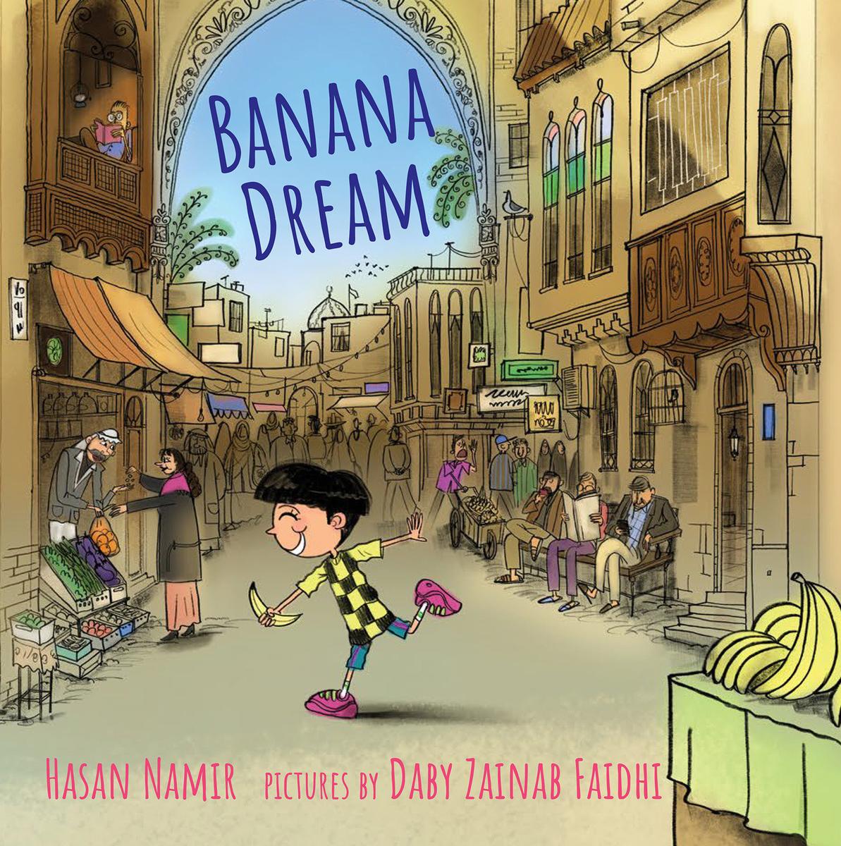 HNamir's tweet photo. Thrilled to share the stunning book cover of Banana Dream, which will be released on July 11, 2023! 

Pre-order your copy today : https://t.co/aqAWJD1rqr… 

Or from @MassyBooks : https://t.co/tItAJsvVCa https://t.co/H36Uw2cC5R