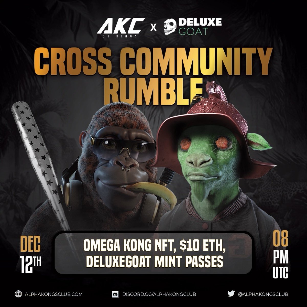 AlphaKongsClub's tweet photo. Are you ready for another cross-community Rumble Game with our friends @DeluxeGoat?
Date: December 12 th.
Time: 8 pm UTC.
Join AKC Discord for more info. ๐
https://t.co/9p6t1boAef
DeluxeGoat Discord.
https://t.co/9cIDErLAaY
SEE YOU IN BATTLE! โ๏ธ
#RumbleGames https://t.co/JemIaukhSU