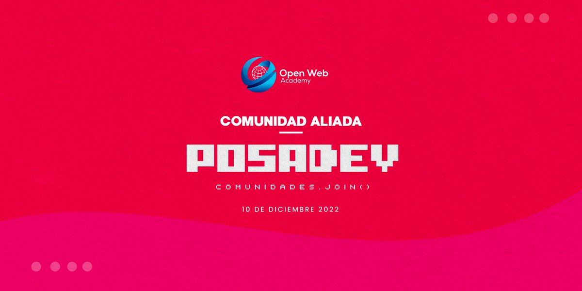 openwebacademy_'s tweet image. 🌐 #OpenWebAcademy es Comunidad Aliada oficial en @posadev !! 
¡Hoy 10 de Diciembre! 🔥👀Cierre de #Posadev 2022 🎊
#crypto #devs #technology #nfts