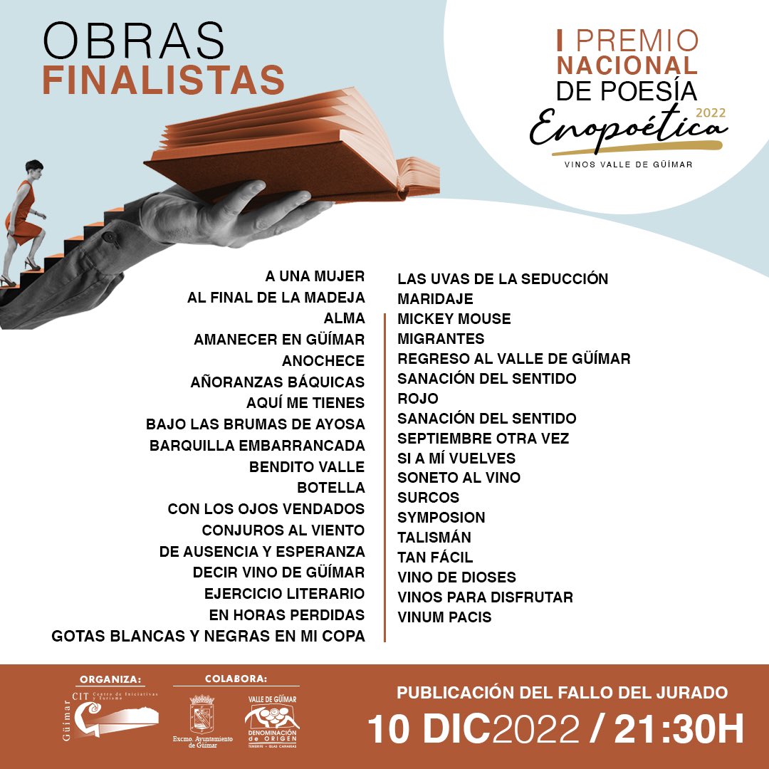 CITGuimar's tweet photo. 35 obras finalistas entre las 165 poemas participantes en el I PREMIO DE POESÍA "ENOPOÉTICA 2022. VINOS VALLE DE GÜÍMAR" 

El fallo de jurado se hará público hoy 10 diciembre 2022 a las 21:30h en las redes sociales del CIT de Guimar.
#poesía #tenerife #vinosvalledegüímar https://t.co/q6QPQ0c36h