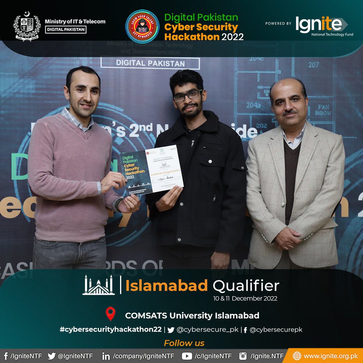 cybersecure_pk's tweet photo. Hackathon Participant receiving Certificate of Appreciation Day 1 of #Islamabad Qualifier of Digital Pakistan Cybersecurity Hackathon 2022 organized by
@IgniteNTF - @MoitOfficial at @CIITIslamabad
#MoITT #Ignite #cybersecurityhackathon22 #CSH2022 #IgniteCSH2022 https://t.co/zGXYJ53KI1