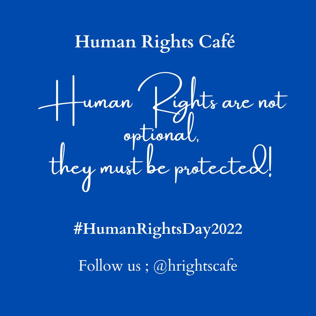 On this #HumanRightsDay , we reaffirm that Human Rights are not optional, they must be protected!