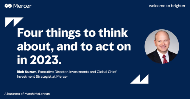 _JillKennedy's tweet photo. As we wrap up our last #MercerGIF for 2022, there are 4 issues that we believe most institutional #investors will want to think about, and potentially act on. Read what they are. https://t.co/7F4R7mJrhu https://t.co/GOPMfT9sko