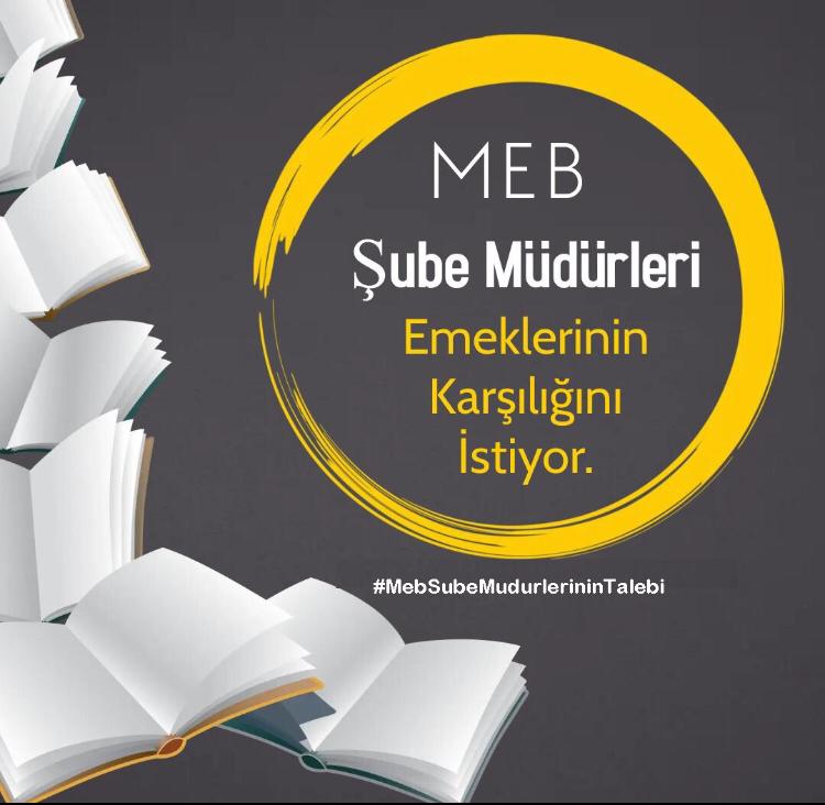 #MebSubeMudurlerininTalebi