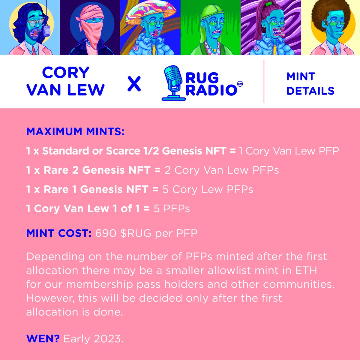 RUG RADIO x CORY VAN LEW PFP MINT DETAILS! 

Coming very early in 2023, looking forward to seeing the timeline flooded with fine art by the one and only @CoryVanLew! 

Head over to our Discord for any additional questions.