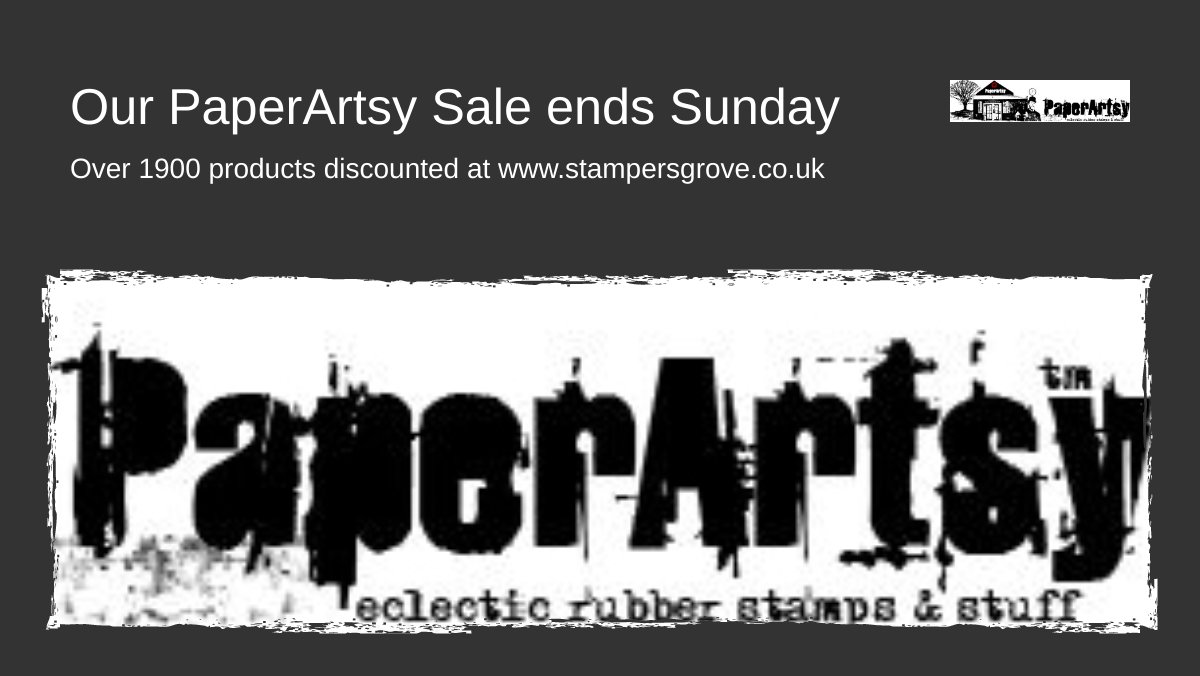 StampersGrove's tweet photo. PaperArtsy Sale for rest of the Weekend! and a few other bits of news. - https://t.co/C5WQt7Q1SE https://t.co/KRABByxFSR