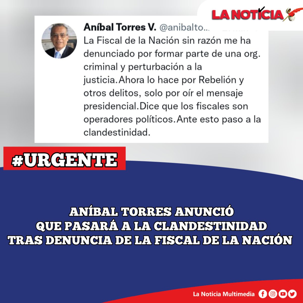 lanoticiaperu_'s tweet photo. 🚨 #URGENTE || Aníbal Torres, el expremier de Pedro Castillo y abogado durante su proceso de detención tras dar el golpe de Estado, se pronunció en Twitter y anunció su decisión de pasar a la clandestinidad luego de las acusaciones de la Fiscalía en su contra. https://t.co/0nEpCVuorD