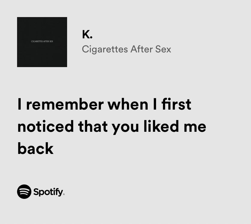 cigarettes after sex.