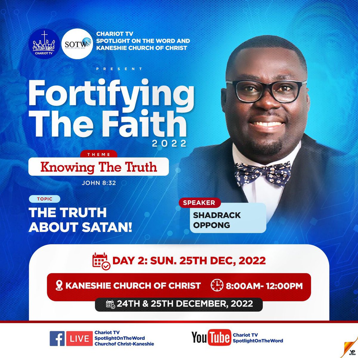 Spotlightotw's tweet photo. Do you know the ways of the Satan? Who is Satan?Is Satan a Fallen Angel? What's the Truth about Satan? 🔥🔥🔥Join us this December as we discuss “THE TRUTH ABOUT SATAN”. 🙏🏾Don’t be left out #ChariotTV #SOTW #KaneshieCOC #FTF22 https://t.co/BnUH7Mp4fH