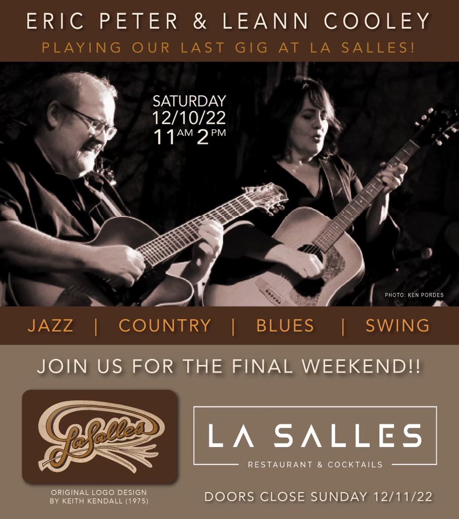 LaSallesChico's tweet photo. La Salles is only open for two more days! This is your last chance to see Eric Peter and Leann Cooley perform live music at La Salles, so don’t miss it! Saturday 12/10 live music starts at 11:00 AM. Get here!💥 https://t.co/qeKnaZutav