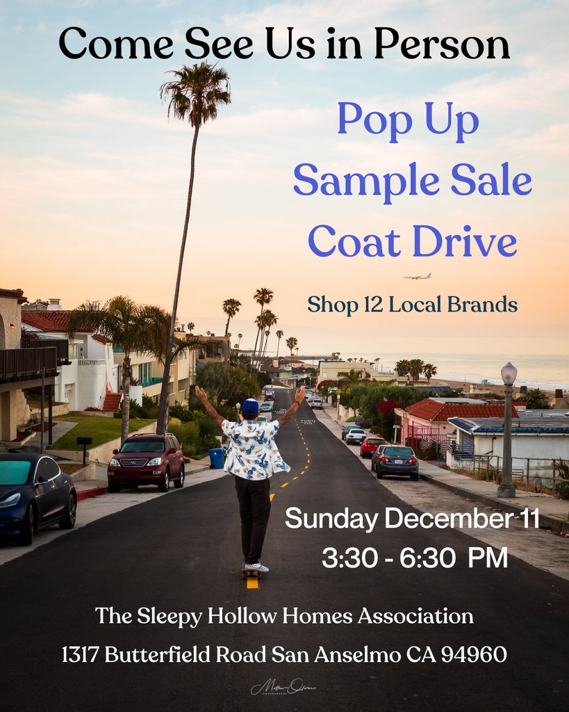 Join us Sunday! Pop Up, Sample Sale, &amp; Winter Coat Drive! Shop deals for yourself &amp; gifts for your loved ones.  #samplesale #popup 

Sleepy Hollow Homes Association.  1317 Butterfield Road, San Anselmo, CA 94960.  3:30 - 6:30 PM

Samples | Seconds | Limited Full Priced Inventory