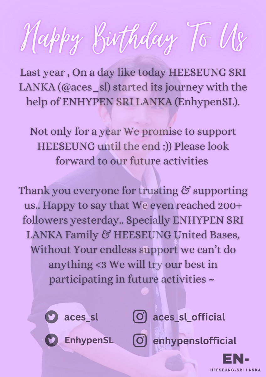[HEESEUNG SRI LANKA 🇱🇰]
𝟏𝟏/𝟏𝟐/𝟐𝟎𝟐𝟏 ~ 𝟏𝟏/𝟏𝟐/𝟐𝟎𝟐𝟐 🎉

Happy 1st Anniversary To Us 💜🎂✨

#HEESEUNG #엔하이픈_희승  
#희승 #ENHYPEN_HEESEUNG 
<a href="/ENHYPEN_members/">ENHYPEN</a> <a href="/ENHYPEN/">ENHYPEN OFFICIAL</a>
<a href="/EnhypenSL/">ENHYPEN SRI LANKA | 🇱🇰엔하이픈 스리랑카 🇰🇷</a> <a href="/LHSGlobalTeam/">LEE HEESEUNG GLOBAL</a> 
<a href="/edens_sl/">🇰🇷 Yang Jungwon Sri Lanka official 🐱🇱🇰</a> <a href="/Jakeys_sl/">🇰🇷 Sim Jaeyun Sri Lanka 🐺🇱🇰</a> <a href="/Penguins_SL/">🇰🇷 Park Sunghoon Sri Lanka 🐧🇱🇰</a> <a href="/Sunshines_SL/">🇰🇷 Kim Sunoo SL Official ☀️🇱🇰</a> <a href="/Nikitties_Sl/">NI-KI Sri Lanka 🇱🇰</a>