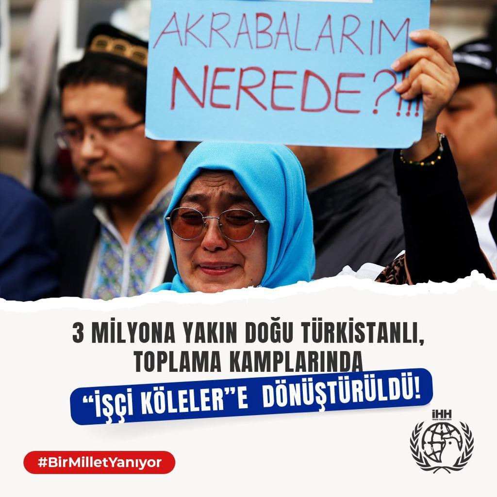 3 milyona yakın Doğu Türkistanlı, toplama kamplarında 'işçi köleler'e dönüştürüldü! #BirMilletYanıyor
