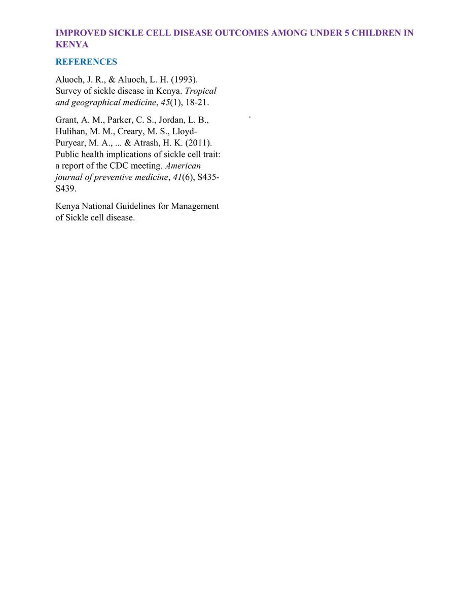 Today I had fun developing a Policy Brief on," Improving Sickle Cell Disease outcomes in Kenya."
SCD remains a major yet neglected Public Health issue in Kenya.

But more importantly, this is a sentimental piece to my late brother  <a href="/Griffins_A/">King #HALISI</a> who fought SCD to his last days.