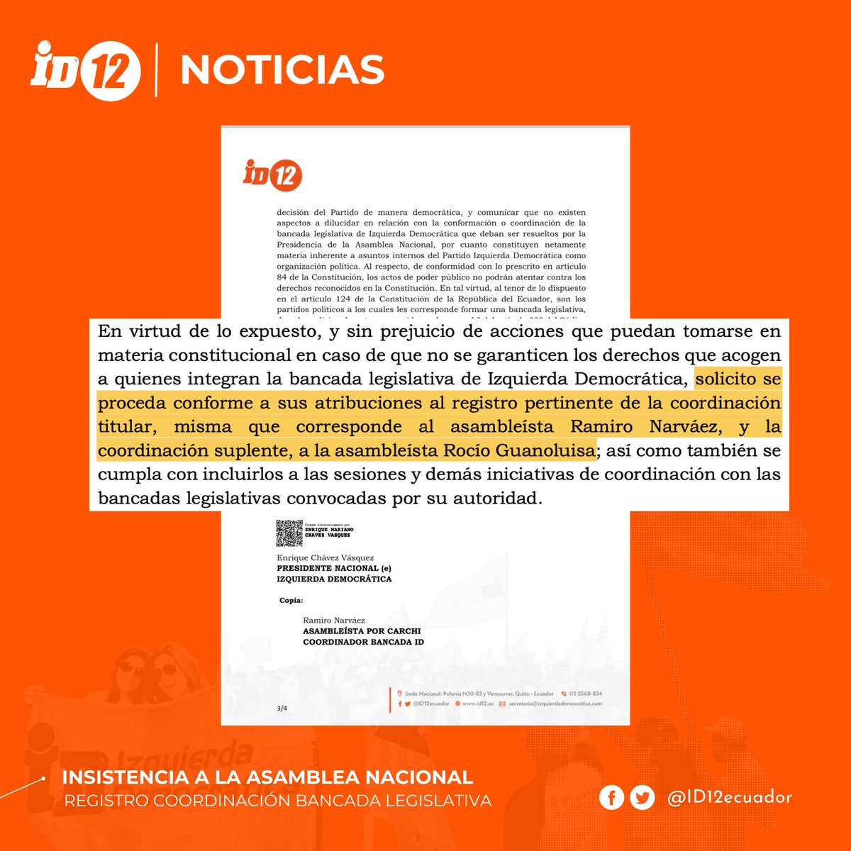 Hemos insistido a <a href="/VSaquicelaE/">Virgilio Saquicela E</a>, Presidente de la <a href="/AsambleaEcuador/">Asamblea Nacional</a>, proceda con el registro de <a href="/ramironarvaezg/">Ramiro Narváez</a> y <a href="/RociGuanoluisa/">Rocio Guanoluisa</a> como coordinador titular y suplente, respectivamente, de la #BancadaID - decisión adoptada y reafirmada por el máximo órgano de decisión de #ID. 🍊🍊