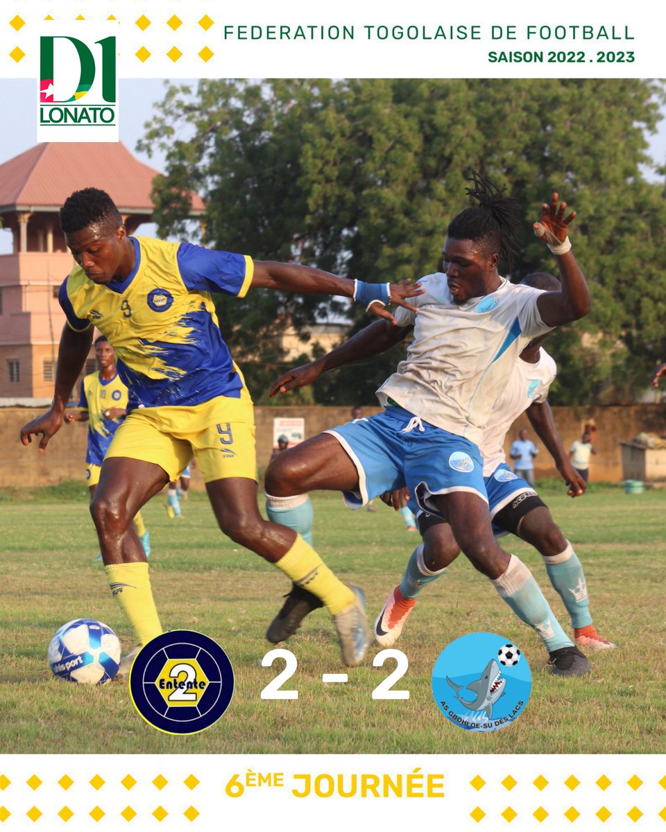FtfTogolaise's tweet photo. 🟥#D1LONATO - 6ème journée

#ENTENTEII  2⃣ 🆚 2⃣  #GBOHLOESU https://t.co/c68ZwMLDXo