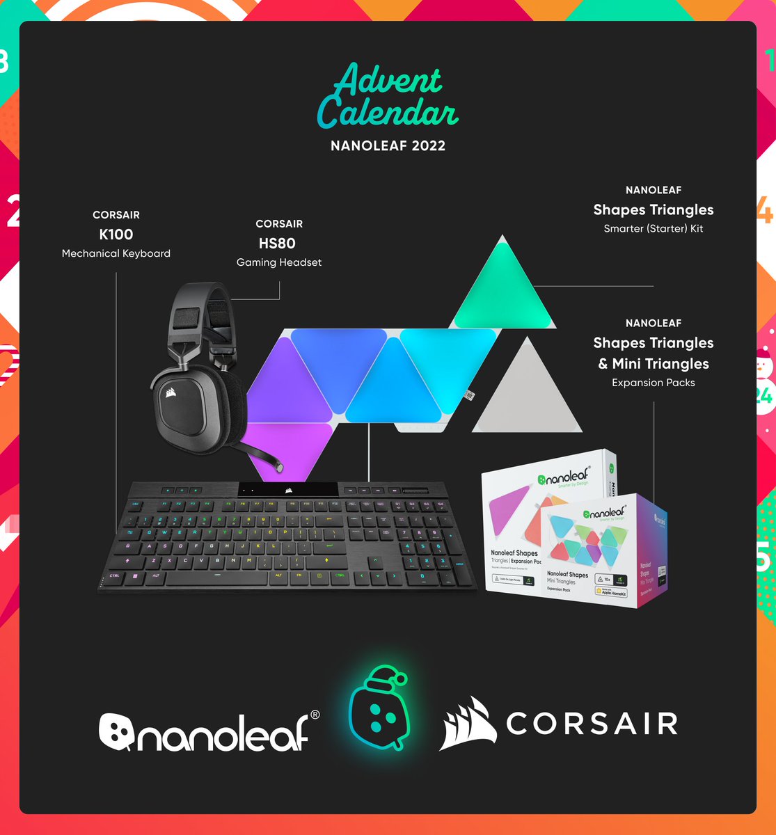 nanoleaf's tweet image. 🎁#GIVEAWAY🎁

🏆DAY 5
1. CORSAIR K100
2. CORSAIR HS80
3. NANOLEAF Shapes Triangles Smarter Kit
4. NANOLEAF Shapes Triangles &amp;amp; Mini Triangles Expansion Packs

✅TO ENTER 
1. Follow @nanoleaf &amp;amp; @CORSAIR 
2. LIKE + RT + COMMENT your #HolidayTradition !💚

[Closes Midnight Dec 12th]