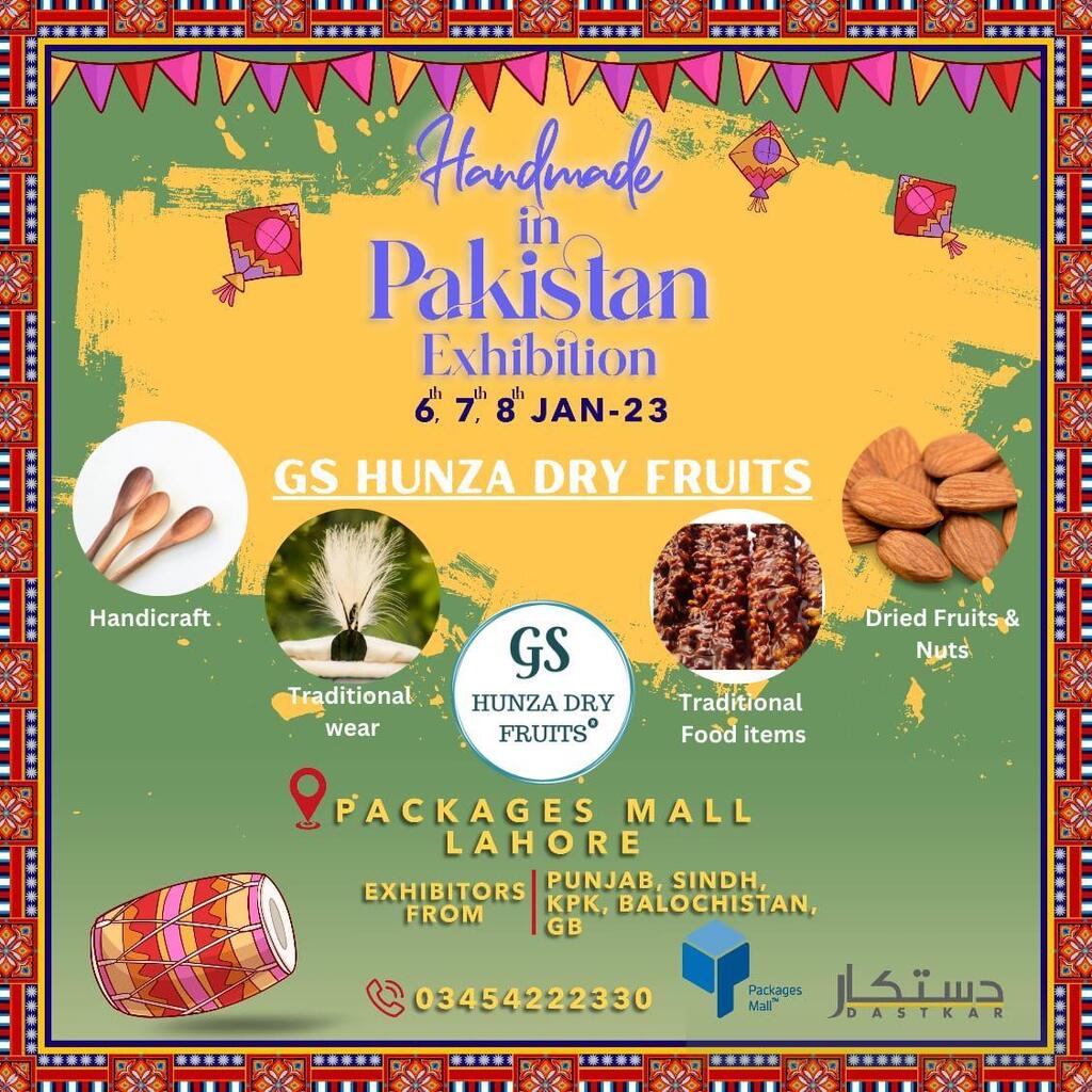 HunzaFoodways's tweet photo. JOIN US FOR THE MEGA EVENT IN LAHORE!
GS Hunza Dry Fruits showcasing culture of Hunza at Handmade in Pakistan Exhibition in Packages mall Lahore at 6th of January next year.

📍Venue: Packages mall Lahore
📅 Date: 6 - 8 January, 2023

#PackagesMall #handmadeinpakistan #hunzava… https://t.co/tbrrWgzSAL