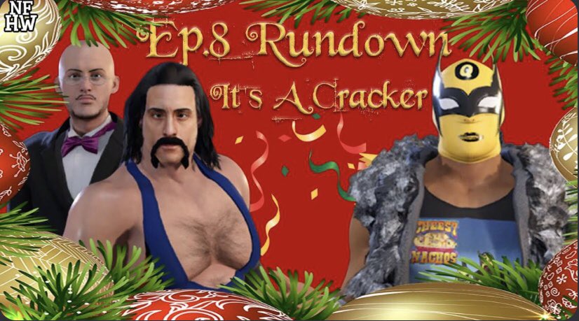 Queso_Cheeslits's tweet photo. The Ep.8 Rundown Show is now ready for a look see. Featuring news plus Big Mike Wylde takes on El Gran Queso in the Main Event. #NFHW #WWE2K22 https://t.co/3gXIUhuxrA