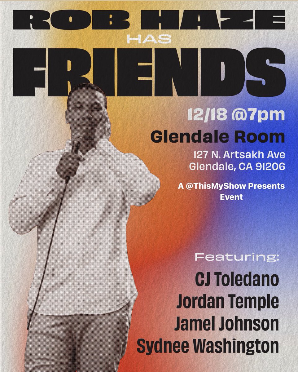 thismyshow's tweet photo. Two upcoming THISMYSHOW events in LA:

12/18 @robhaze has Friends w/ @Justsydnyc @jordyploy @CJToledano &amp; @NonProfitComic at @TheGlendaleRoom https://t.co/iaxfxRO14Y 

1/13 A Night In Mission Hill w/ @thatbilloakley &amp; @Joshstrangehill at @JoinTheDynasty 
https://t.co/YqunolwNh0 https://t.co/utu5GrpbJj