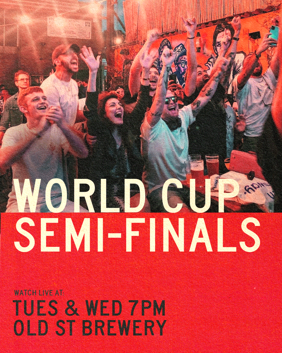 OldStreetBrews's tweet image. Join us for the Semi-Finals on Tuesday &amp;amp; Wednesday! Bookings essential! Link in BIO.

Watch LIVE on the BIG OL PROJECTOR &amp;amp; 2 BIG SCREENS with £5 PINTS OF CRAFT BEER!

#worldcup2022 #watchparty #livefootball #greaterlondonevents #livesport #sportandbeer#eventslondon