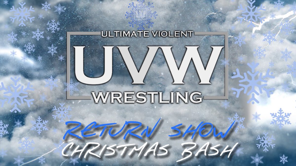 UltimateViolent's tweet photo. Ladies and Gentlemen, BOYS AND GIRLS. UVW PRESENTS…. CHRISTMAS BASH!!! (Yes the Return show will be a Mega-Show) https://t.co/SlbPJn8PNf