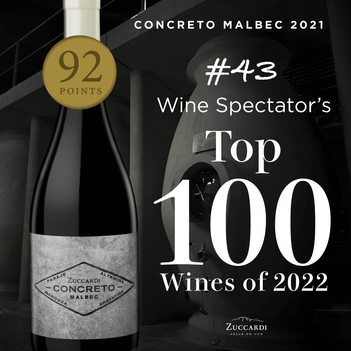 <a href="/WineSpectator/">Wine Spectator</a> released its annual #WSTop100 list and  the <a href="/ZuccardiWines/">Zuccardi ValleDeUco</a> Concreto Malbec 2021 was named #43! View the full list: top100.winespectator.com