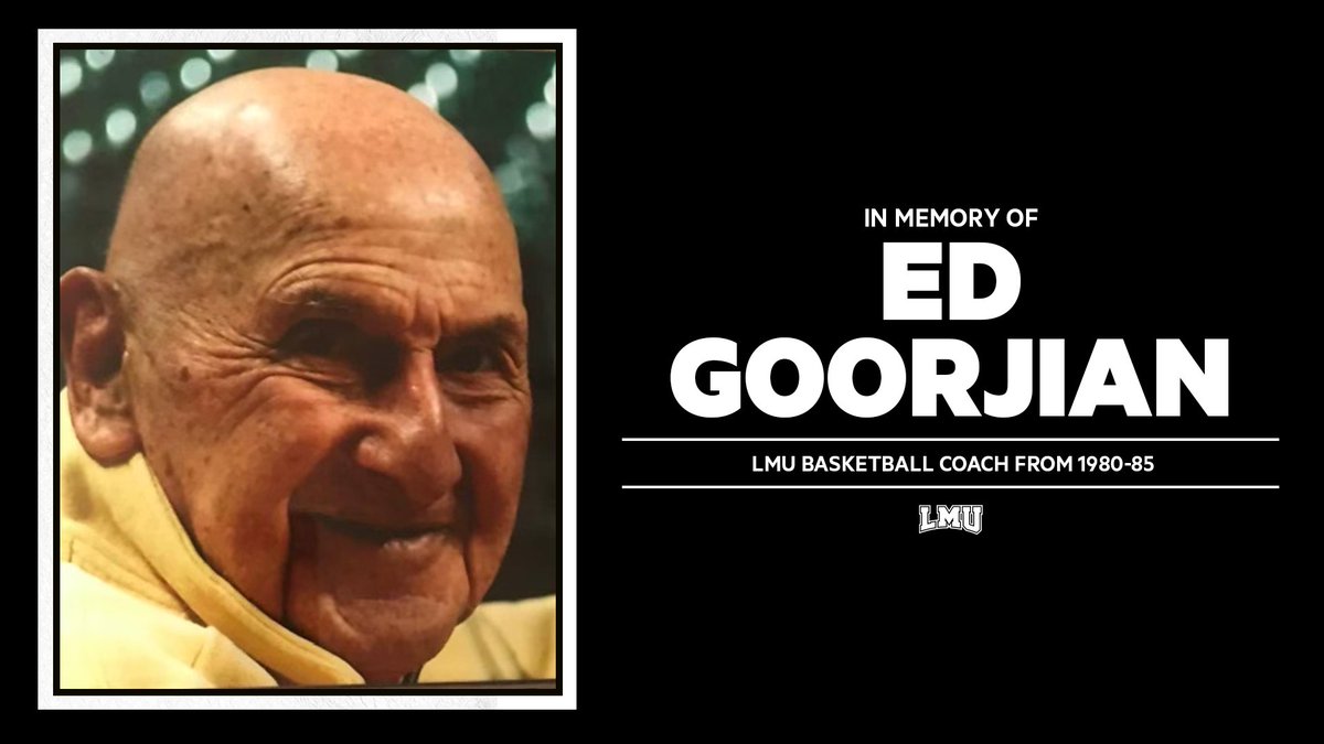 lmulionsMBB's tweet photo. The LMU Basketball family is saddened to learn about the passing of Ed Goorjian. Our thoughts and prayers are with him and his family. 

Once a Lion, always a Lion. https://t.co/XqECBWzX5t