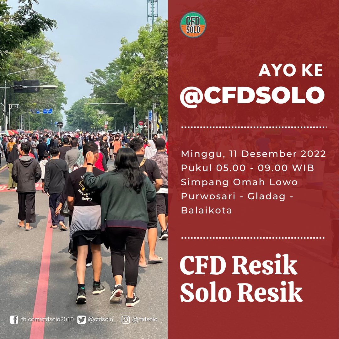 cfdsolo_'s tweet photo. Ayo ke #CFD, 05.00 - 09.00
#CFDNoPolitics
#CFDJustForFun
#CFDResikSoloResik
#CFDIndonesia
#CFDSolo
#KotaSolo
https://t.co/LsJzH7azAg https://t.co/7t20p3oFnG