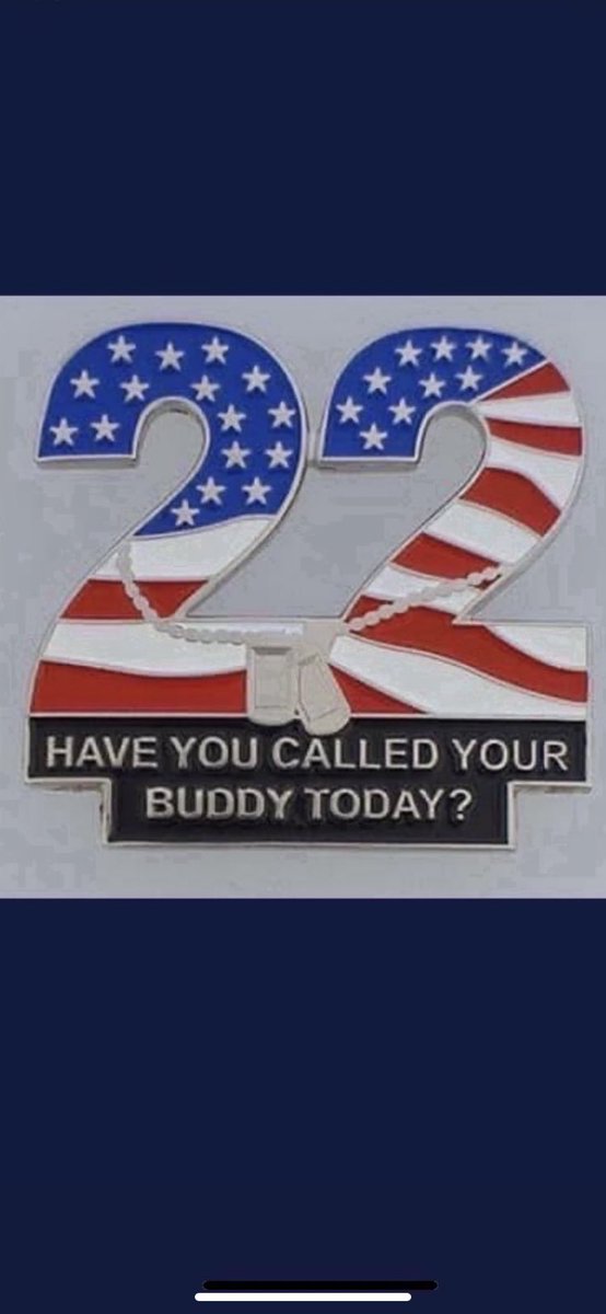 #BuddyCheck👊🇺🇸
#BuddyChecksMatter👊🇺🇸
Weekend Buddy✅s are important to Veterans suffering w/PTSD., We will #turn22to0🙏🏻
@viking_duane🇺🇸@coemgenus_kev🇺🇸@CPBreezy 
@RetiredUSN_USPS🇺🇸@SamuelBuckner11🇺🇸@GJConservative🇺🇸@Becool088