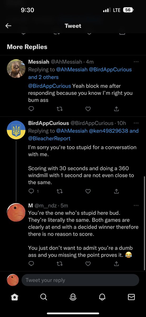 m__ndz's tweet photo. @BirdAppCurious @AhMessiah @ken49829638 @BleacherReport And before you block me too because you can’t handle being wrong, just wanna say your mother wasted 9 months carrying you just for you to become a pussy. I can tell you 100% got bullied in school 😂 https://t.co/L1kUSZPeir