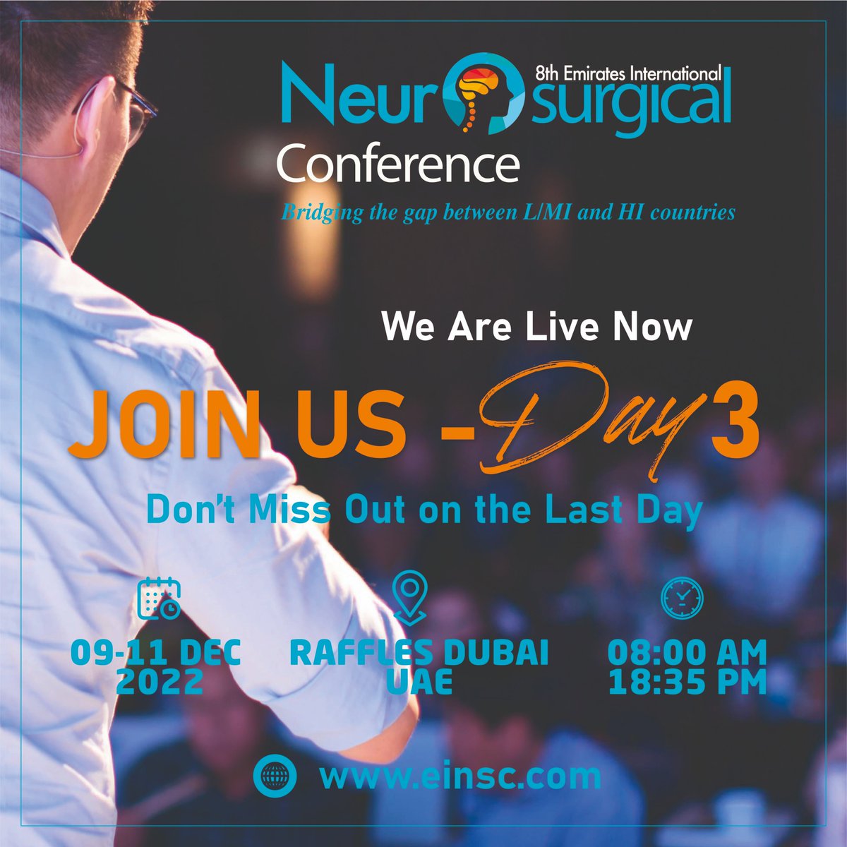 EINC2022's tweet image. We are Live Now on Day 3 at #EINC2022 

Don&apos;t Miss Out on the Last Day of the 8th Emirates International Neurosurgical Conference 2022 Today from 8 am onwards at Raffles Hotel, Wafi Dubai. 

Network and engage yourself with experts in the field of Neurosurgery.