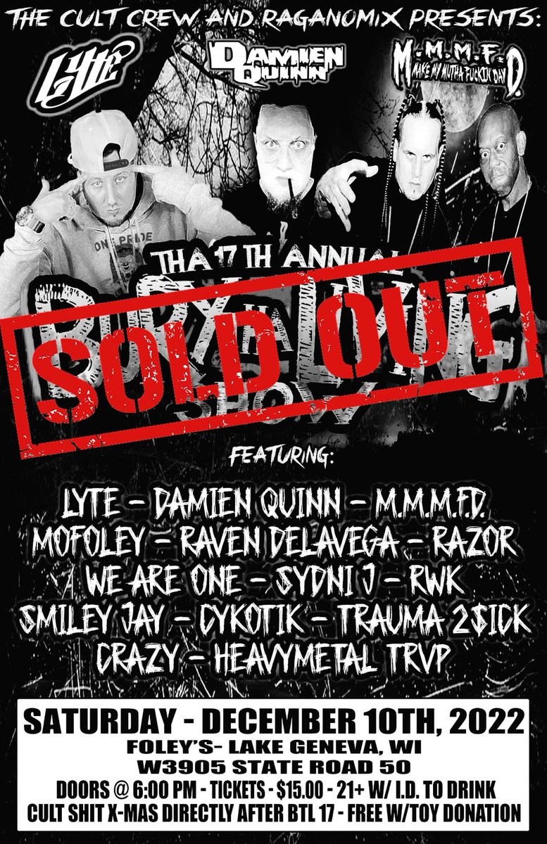 therealdarkhalf's tweet photo. IT'S OFFICIAL!! Tha 17th Annual Bury Tha Living Show ft. @MonstarLyte SOLD OUT!! Much luv to The Cult Crew and The Wicked Wisconsin!!
I fuckin' Love Y'all!!
#Lyte #RUSSSHHH #MonstarNation
#RIPGeno #LSP #CultShit #CultCrew
#Scum #TeamSnuff #GoreHop #Horrorcore #BuryThaLivingXVII https://t.co/D3lwyrUJor