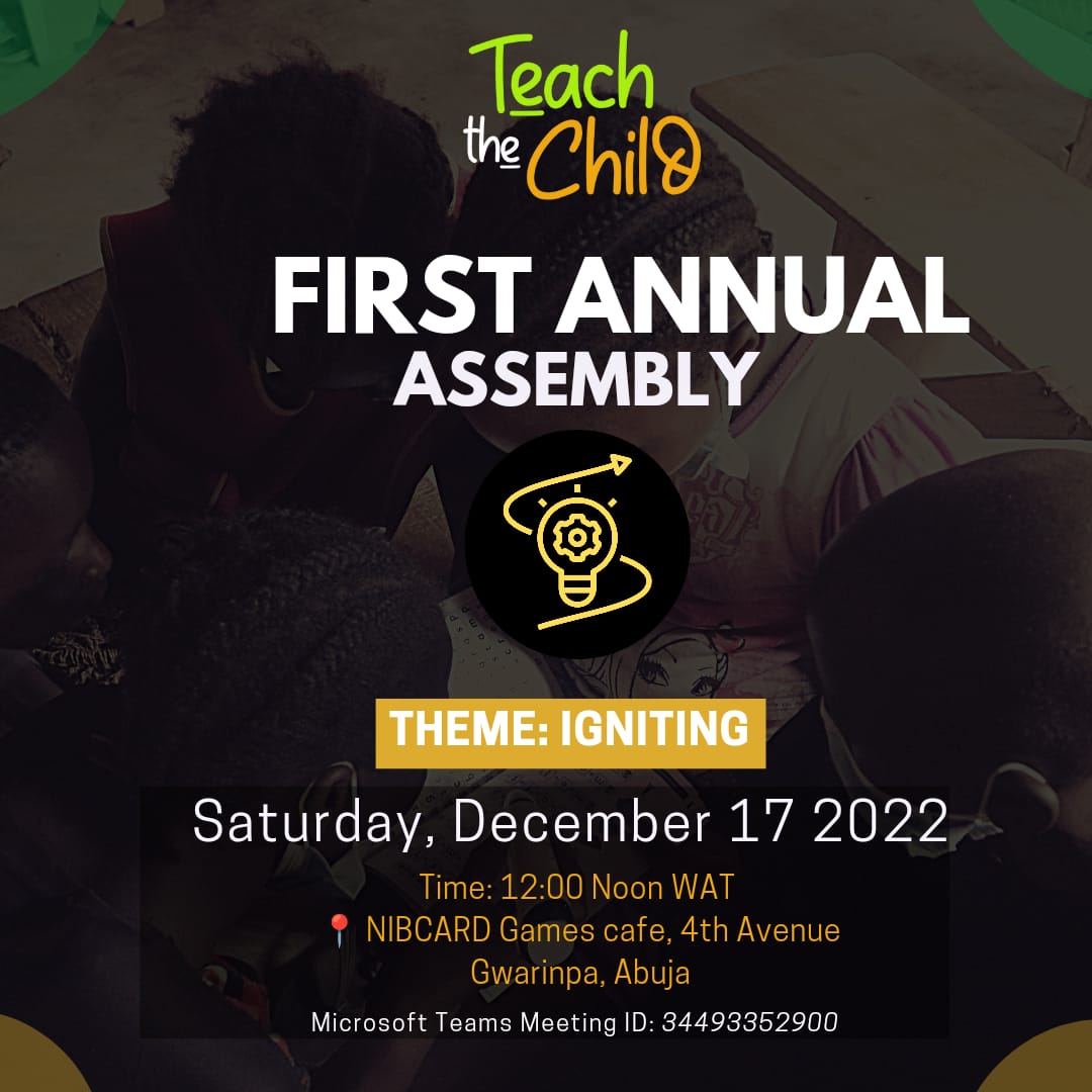 🚨🚨Mark your calendars🤩🚨🚨
We are excited to announce the first ever Annual Assembly of Teach the Child. Date: Saturday 17th December 2022. Time: 12:00 Noon WAT. Virtual participants: 
Tap on the link or paste it in a browser to join; teams.microsoft.com/l/meetup-join/…