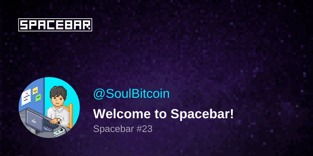spacebar_nft's tweet photo. 🚨 New Spacebar Cadet 🚨

Welcome, @SoulBitcoin, Spacebar #23 🤩🧑‍🚀✨

#HyperSpace🛰️ (⌨️,⌨️) https://t.co/y5tyvYy4dX