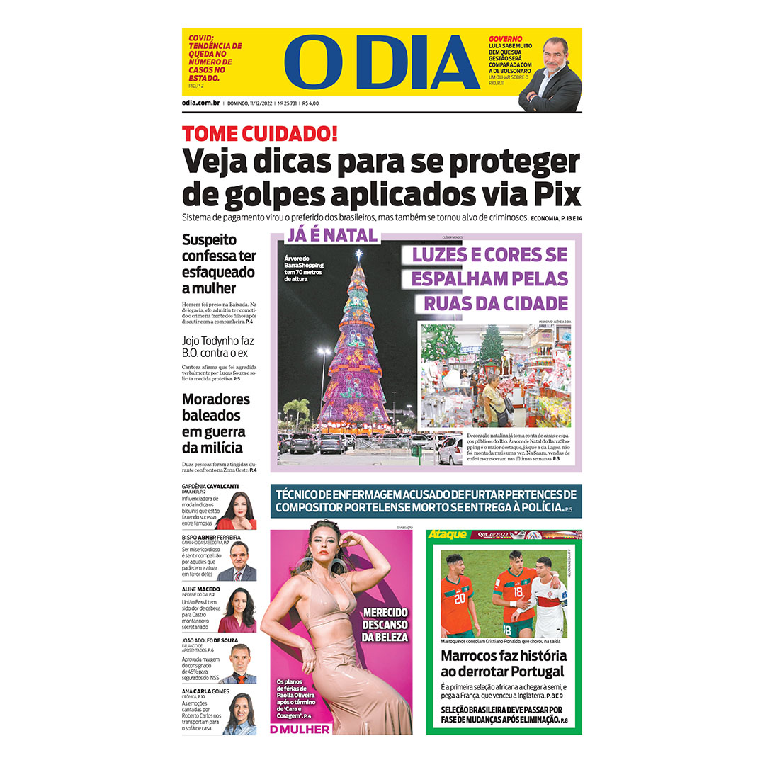jornalodia's tweet photo. Capa do jornal O Dia deste domingo, 11 de dezembro de 2022. As principais notícias para o leitor começar o dia bem informado.
#Golpes #Natal #CopadoMundo22 #PaollaOliveira
#ODia https://t.co/0kRa4qtTzR