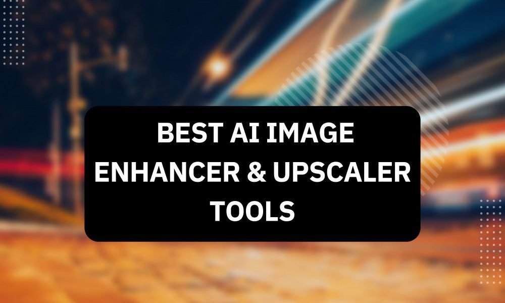 aneesmerchant's tweet image. 10 Best #AI 

#ImageEnhancer &amp;amp; #Upscaler Tools 

zcu.io/GwtQ
 
#Tech #ArtificialIntelligence #MachineLearning