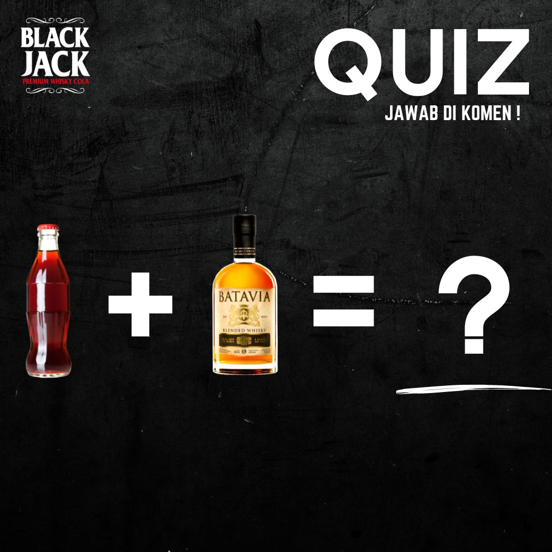 Blackjack Quiz !
Cola + Whisky = Black Jack Whisky Cola
Black Jack + Black Jack apa nih Kawan?
Jawab langsung di komen ya

#Blackjack #BlackjackWhiskyCola #WhiskyCola #RealWhiskyCola #TasteOfTheNight