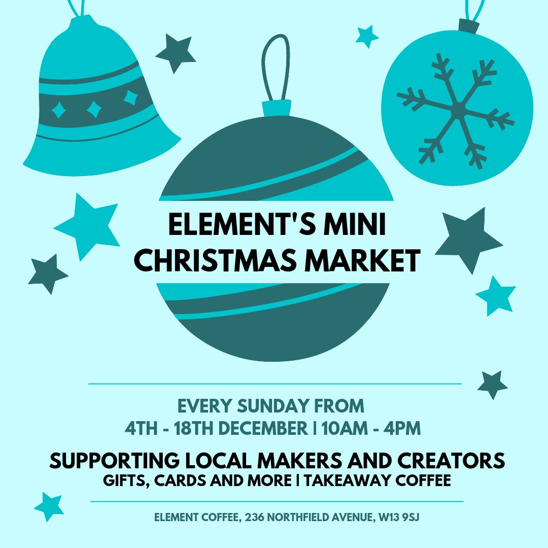 ElementCoffeeUK's tweet photo. Today! Mini Christmas market at Element Coffee featuring local small businesses. Come down, grab a mince pie and a pressie or two ✨🎄 #ealing #northfields https://t.co/3OowuH0spi