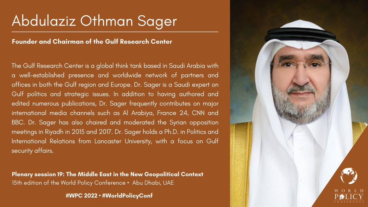 WorldPolicyConf's tweet photo. .@AbdulazizOSager, Founder and Chairman of the @Gulf_Research, is now speaking.
Follow his intervention on our livestream ➡️⏺️https://t.co/zuVaZf0S4c
#WorldPolicyConf #worldpolicyconference #WPC2022 @IFRI_ https://t.co/9rSXIHp5xH