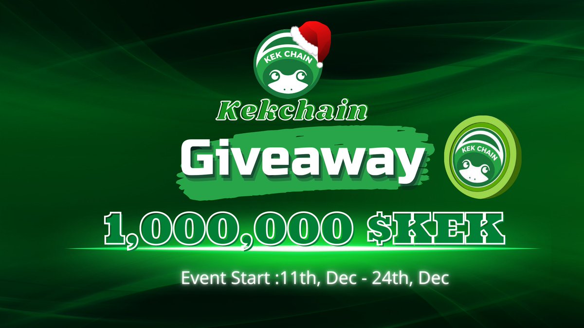 Kekchain end year giveaway ✨️ 🐸

 🎁Total Prize: 1,000,000 $KEK 
 #Giveaway #KEK #Kekchain
⏰Time: 11th, Dec -  24th, Dec 
30 random winners will share 1,000,000 $KEK
Rules:
✅Join link giveaway : g.cwallet.com/3W4rsNu
✅Follow Twitter <a href="/KekChain/">KekChain🐸</a>
✅Like + RT + Tag 3 friends