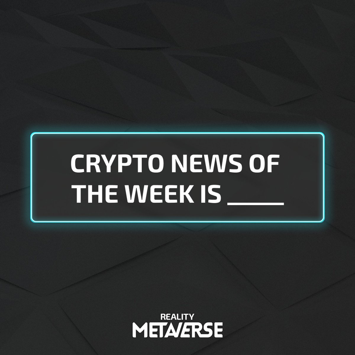 Realitymeta's tweet photo. Hi!

What is the strangest news from this week?
Comment and Retweet to get 10 NFT Badges!

#KuCoin #NFTCommunitys #Aptos #Binance https://t.co/bKujcZuPeP